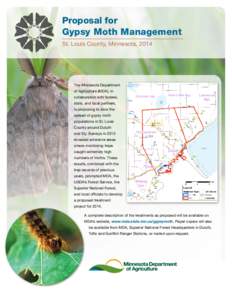 Proposal for Gypsy Moth Management St. Louis County, Minnesota, 2014 The Minnesota Department of Agriculture (MDA), in