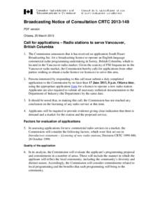 Broadcast law / Canadian Radio-television and Telecommunications Commission / Community radio / Broadcast license / Electronic engineering / Technology / Radio technology / CBC-2 / Low-power broadcasting / Broadcasting / Department of Canadian Heritage / Communication