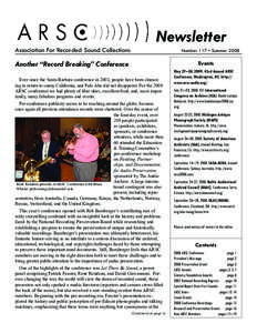 Newsletter Association For Recorded Sound Collections Another “Record Breaking” Conference  Number 117 • Summer 2008