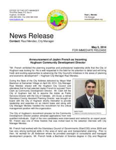 OFFICE OF THE CITY MANAGER 7018 Pine Street, P.O. Box 9 Hughson, CA[removed]4054 Fax[removed]www.hughson.org