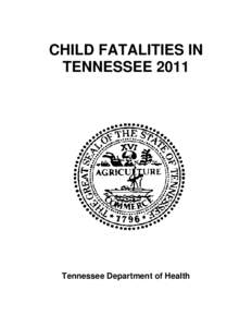 Microsoft Word - Child Fatalities in Tennessee 2011 FINAL[removed]ver2