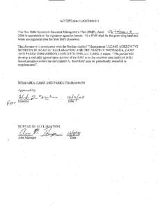 ACCEPTANCE DOCUMENT  . The Box Butte Reservoir Resource Management Plan (RMP), dated Oc-+g.be-r> 51 , 2008 is acceptable to the signatory agencies hereto. This RMP shall be the governing land and water management plan fo