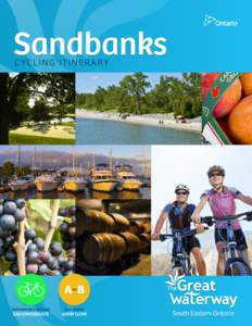 Sandbanks Provincial Park / Cycling / Ontario Highway 33 / Picton /  Ontario / Bicycle-friendly / Provinces and territories of Canada / Sustainable transport / Ontario / Sandbanks
