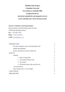 Dakhleh Oasis Project Columbia University Excavations at Amheida 2006 Geophysical survey (electrical conductivity and magnetic survey) on the Amheida and ‘Ain el-Gezzareen sites