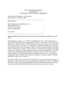 UNITED STATES OF AMERICA BEFORE THE SECURITIES AND EXCHANGE COMMISSION INVESTMENT COMPANY ACT OF 1940 Release No[removed]May 20, 2009 ______________________________________________________