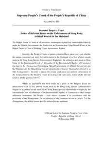 Supreme People’s Court Notice of Relevant Issues on the Enforcement of Hong Kong Arbitral Awards in the Mainland