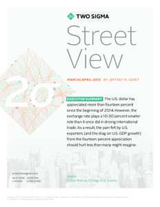 Street View MARCH/ APRIL 2015 BY JEFFREY N. SARET  EXECUTIVE SUMMARY The U.S. dollar has