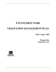 FAUNTLEROY PARK VEGETATION MANAGEMENT PLAN Draft August 2003
