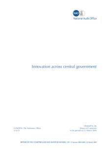 Innovation across central government  LONDON: The Stationery Office £[removed]Ordered by the