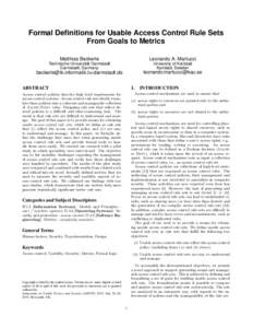 Formal Definitions for Usable Access Control Rule Sets From Goals to Metrics Matthias Beckerle Leonardo A. Martucci