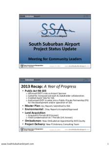 South Suburban Airport Project Status Update Meeting for Community Leaders January 13, 2014