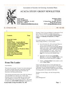 Association of Societies for Growing Australian Plants  ACACIA STUDY GROUP NEWSLETTER Group Leader Esther Brueggemeier 28 Staton Cr, Westlake, Vic 3337