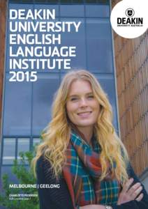 DEAKIN UNIVERSITY ENGLISH LANGUAGE INSTITUTE 2015