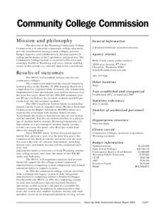 Community College Commission Mission and philosophy General Information  The mission of the Wyoming Community College