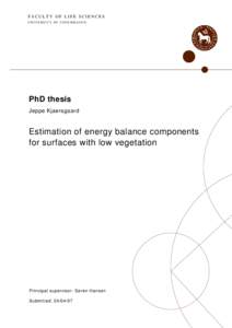 FACULTY OF LIFE SCIENCES UNIVERSITY OF COPENHAGEN PhD thesis Jeppe Kjaersgaard