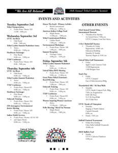 “We Are All Related”  18th Annual Tribal Leaders Summit EVENTS AND ACTIVITIES Tuesday, September 2nd