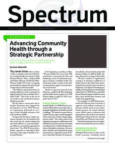 Spectrum Society for Healthcare Strategy and Market Development® July/August[removed]S T R AT E G Y