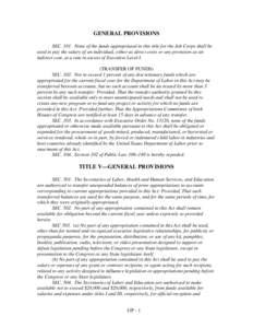 GENERAL PROVISIONS SEC[removed]None of the funds appropriated in this title for the Job Corps shall be used to pay the salary of an individual, either as direct costs or any proration as an indirect cost, at a rate in exce