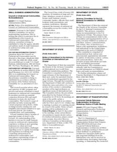 Federal Register / Vol. 78, No[removed]Tuesday, March 26, [removed]Notices SMALL BUSINESS ADMINISTRATION Council on Underserved Communities, Re-Establishment U.S. Small Business Administration (SBA).