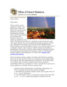 Office of Parent Relations UNIVERSITY OF COLORADO BOULDER Parent Update (13 September 2013 at 01930):