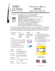 POINT HELIPORT BEACON PHB LED IDENTIFICATION BEACON Compliances: