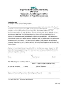 Department of Environmental Quality SAW Grant Wastewater Asset Management Plan Certification of Project Completeness  Completion Date __________________