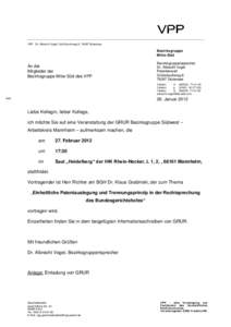 VPP Dr. Albrecht Vogel, Schönbuchweg 8, 76297 Stutensee  Bezirksgruppe Mitte-Süd  An die