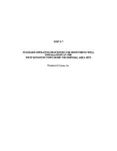 RI DEM/Waste Management- Standard Operating Procedure for Monitoring Well Installation– W. Kingston Town Dump/URI