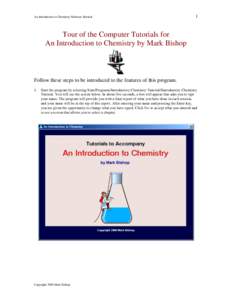 An Introduction to Chemistry Software Tutorial  1 Tour of the Computer Tutorials for An Introduction to Chemistry by Mark Bishop