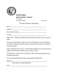 Marleita Begay Apache County Treasurer P.O. Box 699 St. Johns, AZ[removed]Form AC-001