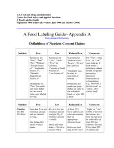 U.S. Food and Drug Administration Center for Food Safety and Applied Nutrition A Food Labeling Guide September[removed]Editorial revisions June 1999 and October[removed]A Food Labeling Guide--Appendix A