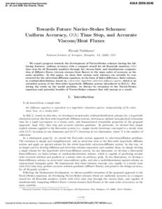 AIAA19th AIAA Computational Fluid DynamicsJune 2009, San Antonio, Texas  Towards Future Navier-Stokes Schemes: