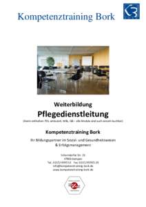 Kompetenztraining Bork  Weiterbildung Pflegedienstleitung (hierin enthalten: PDL ambulant, WBL, QB – alle Module sind auch einzeln buchbar)