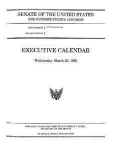 SENATE OF THE UNITED STATES ONE HUNDRED FOURTH CONGRESS FffiST SESSION { CONVENED JANUARY 4, 1996