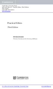 Cambridge University Press8 - Practical Ethics, Third Edition Peter Singer Copyright Information More information