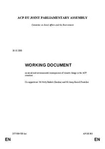 ACP-EU JOINT PARLIAMENTARY ASSEMBLY Committee on Social Affairs and the Environment[removed]WORKING DOCUMENT