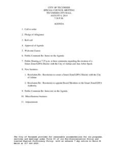 CITY OF TECUMSEH SPECIAL COUNCIL MEETING TECUMSEH CITY HALL AUGUST 6, 2014 7:30 P.M. AGENDA