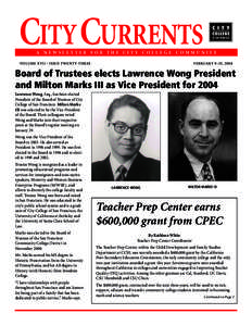 CITY CURRENTS  A NEWSLETTER FOR THE CITY COLLEGE COMMUNITY VOLUME XVII • ISSUE TWENTY-THREE