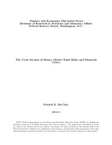 Financial markets / Money market fund / Money market / Mutual fund / Asset-backed commercial paper / Liquidity crisis / Flight-to-quality / Systemic risk / Asset-backed security / Financial economics / Economics / Finance