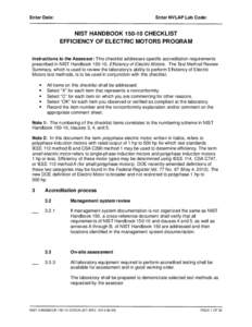 Science / National Institute of Standards and Technology / National Voluntary Laboratory Accreditation Program / Quality control / Test method / Electric motor / CSA International / Calibration / Accreditation / Measurement / Evaluation / Metrology