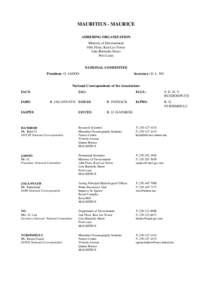 MAURITIUS - MAURICE ADHERING ORGANIZATION Ministry of Environment 10th Floor, Ken Lee Tower Line Barracks Street Port Louis