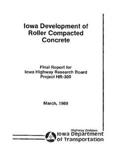 Iowa Development of Roller Compacted Concrete