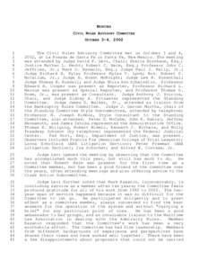 Judicial Conference of the United States / Supreme Court of the United States / Bryan A. Garner / State court / David F. Levi / Class action / United States House Committee on Rules / Federal Rules of Evidence / Impeachment investigations of United States federal judges / Law / Lee H. Rosenthal / Federal Rules of Civil Procedure