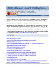 CSU Extension Local Food Systems Dawn Thilmany, Martha Sullins, Adrian Card and Marisa Bunning, Team Leads Co-Editors: Dawn Thilmany, Martha Sullins and Ashley Colpaart Dept. of Ag and Resource Economics  FORTY-THIRD EDI