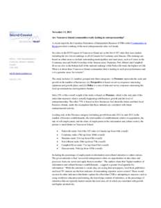 November 13, 2013 Are Vancouver Island communities really lacking in entrepreneurship? A recent report by the Canadian Federation of Independent Business (CFIB) called Communities in Boom provided a ranking of the most e