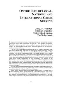 Local, National and International Crime Surveys  ON THE USES OF LOCAL, NATIONAL AND INTERNATIONAL CRIME SURVEYS