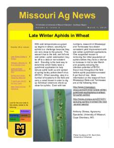 Missouri Ag News A Publication of University of Missouri Extension - Southeast Region V o l u m e 4 ,