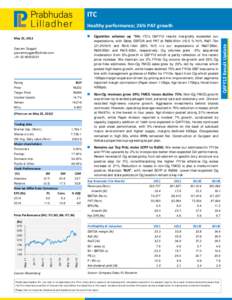 ITC   May 25, 2012   Cigarettes  volumes  up  ~5%: ITC’s Q4FY12 results marginally exceeded our