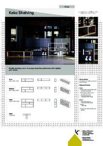 Storage  Keko Shelving Flexible shelving units in three sizes made from solid timber with highlight paint details.