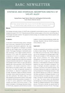 BARC NEWSLETTER SYNTHESIS AND HYDROGEN ABSORPTION KINETICS OF V4Cr4Ti ALLOY Sanjay Kumar, Sagar Sonak, Uttam Jain and Nagaiyar Krishnamurthy Fusion Reactor Materials Section